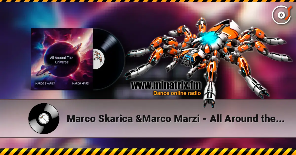 Marco Skarica &Marco Marzi - All Around the Universe escuchar online en alta calidad | Minatrix.FM