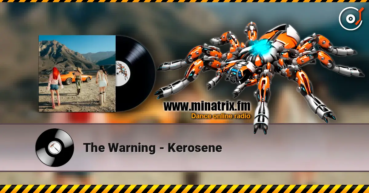 The Warning - Kerosene escuchar online en alta calidad | Minatrix.FM