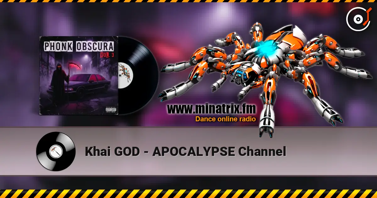 Khai GOD - APOCALYPSE Channel escuchar online en alta calidad | Minatrix.FM