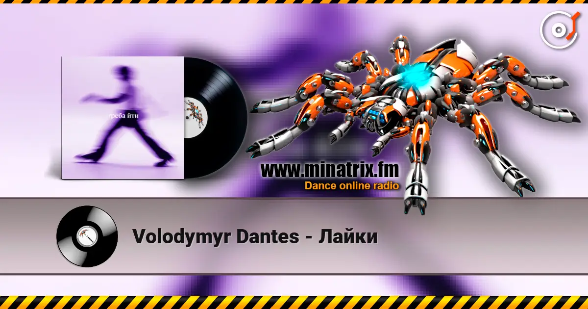 Volodymyr Dantes - Лайки escuchar online en alta calidad | Minatrix.FM