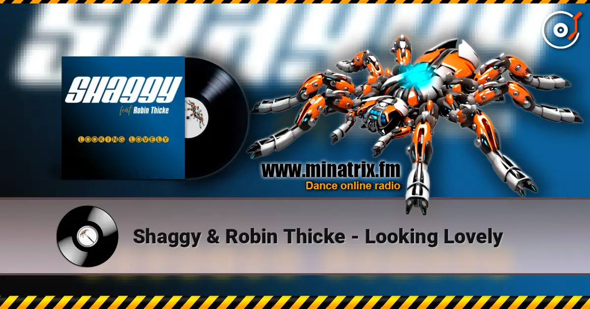 Shaggy & Robin Thicke - Looking Lovely escuchar online en alta calidad | Minatrix.FM