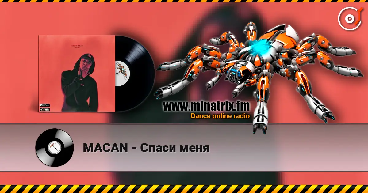 MACAN - Спаси меня escuchar online en alta calidad | Minatrix.FM