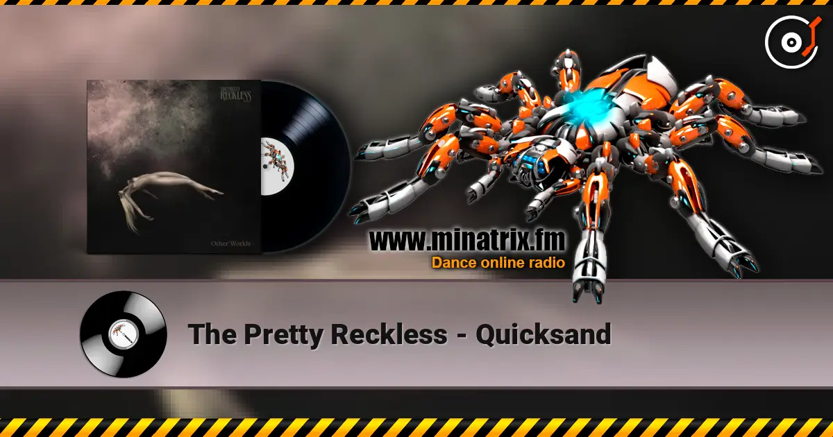 The Pretty Reckless - Quicksand escuchar online en alta calidad | Minatrix.FM