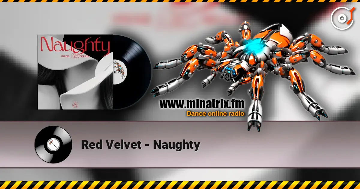 Red Velvet - Naughty escuchar online en alta calidad | Minatrix.FM