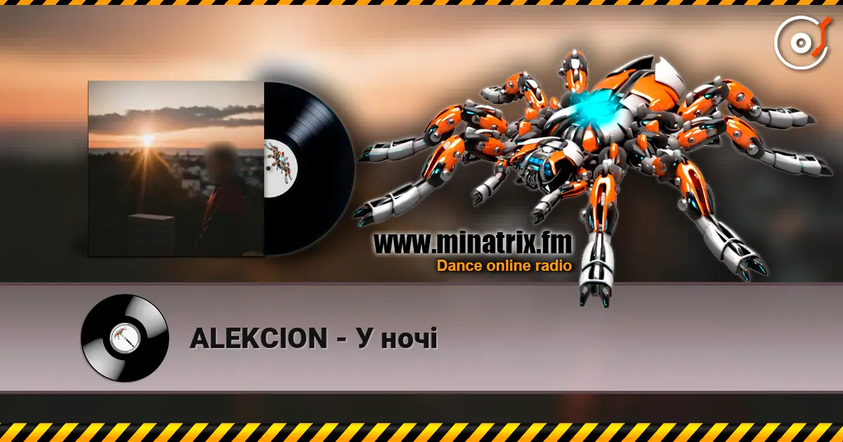 ALEKCION - У ночі escuchar online en alta calidad | Minatrix.FM