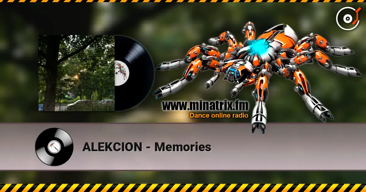 ALEKCION - Memories escuchar online en alta calidad | Minatrix.FM