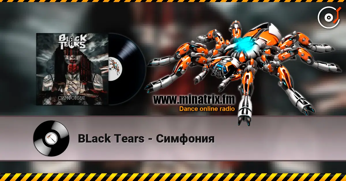 BLack Tears - Симфония escuchar online en alta calidad | Minatrix.FM