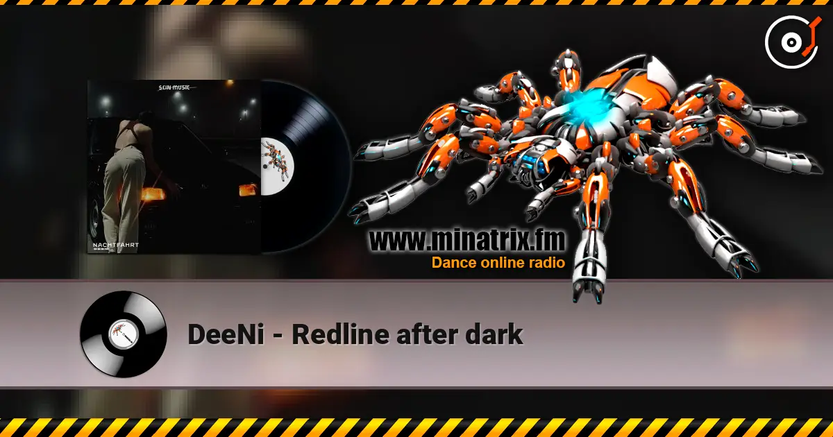 DeeNi - Redline after dark escuchar online en alta calidad | Minatrix.FM