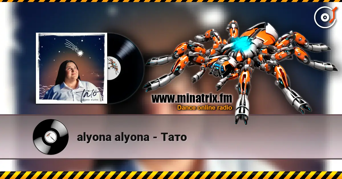 alyona alyona - Тато escuchar online en alta calidad | Minatrix.FM