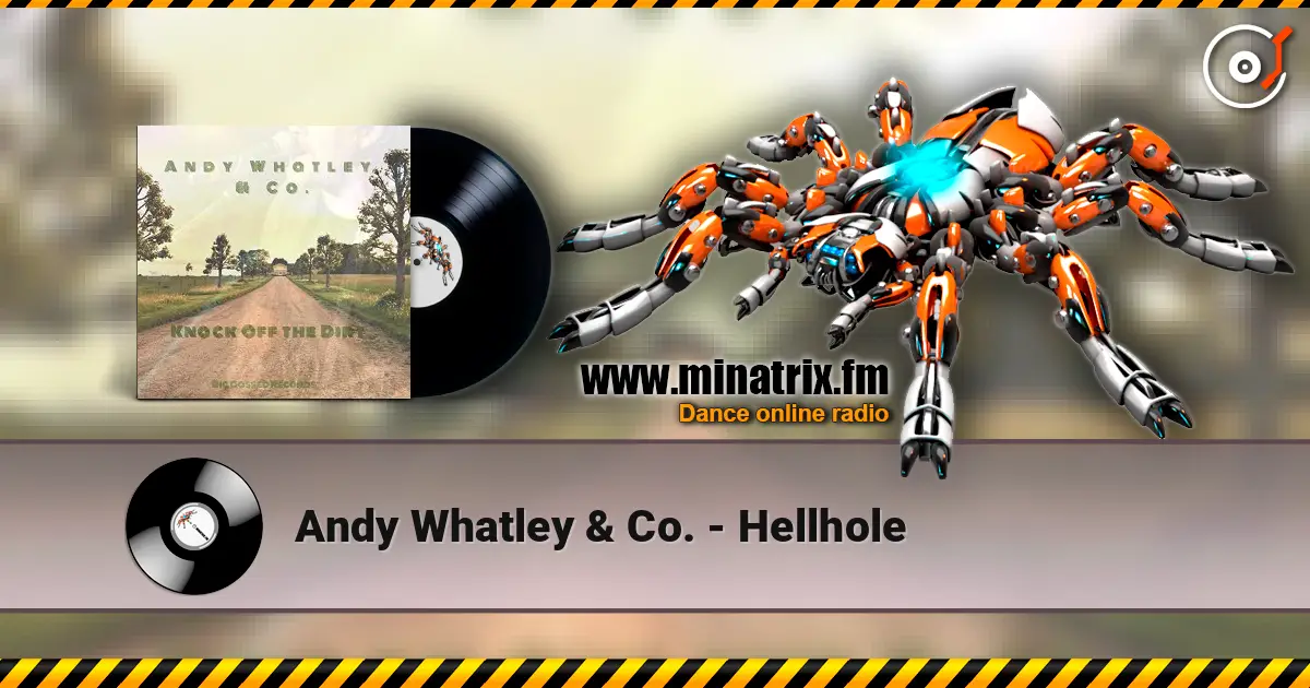 Andy Whatley & Co. - Hellhole escuchar online en alta calidad | Minatrix.FM