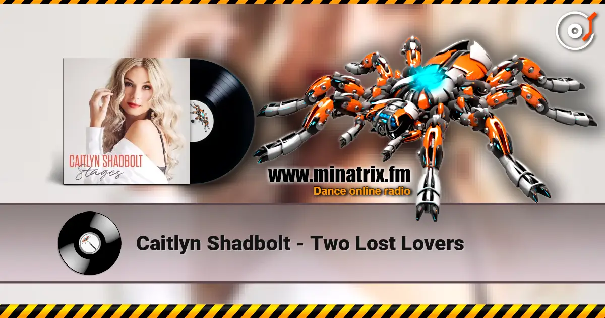 Caitlyn Shadbolt - Two Lost Lovers escuchar online en alta calidad | Minatrix.FM