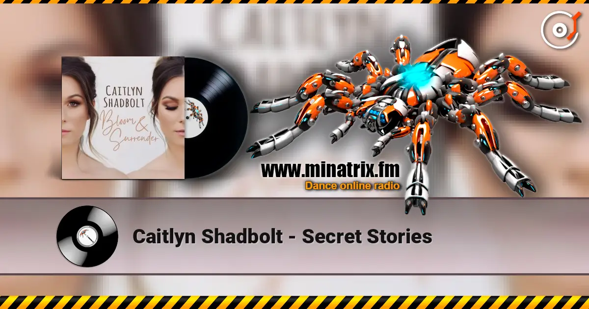 Caitlyn Shadbolt - Secret Stories escuchar online en alta calidad | Minatrix.FM