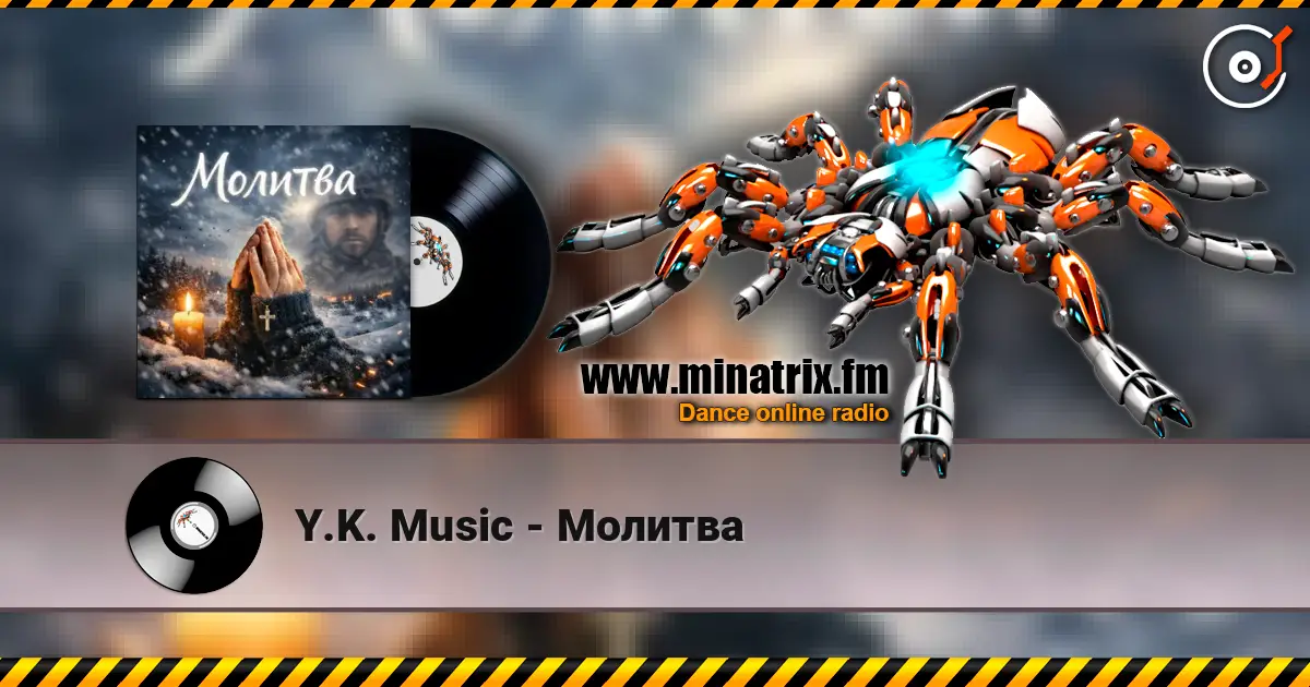 Y.K. Music - Молитва escuchar online en alta calidad | Minatrix.FM