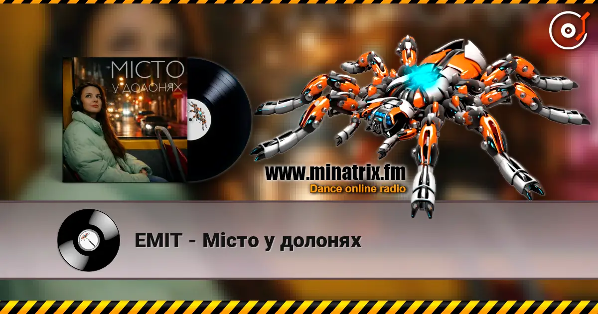 EMIT - Місто у долонях escuchar online en alta calidad | Minatrix.FM