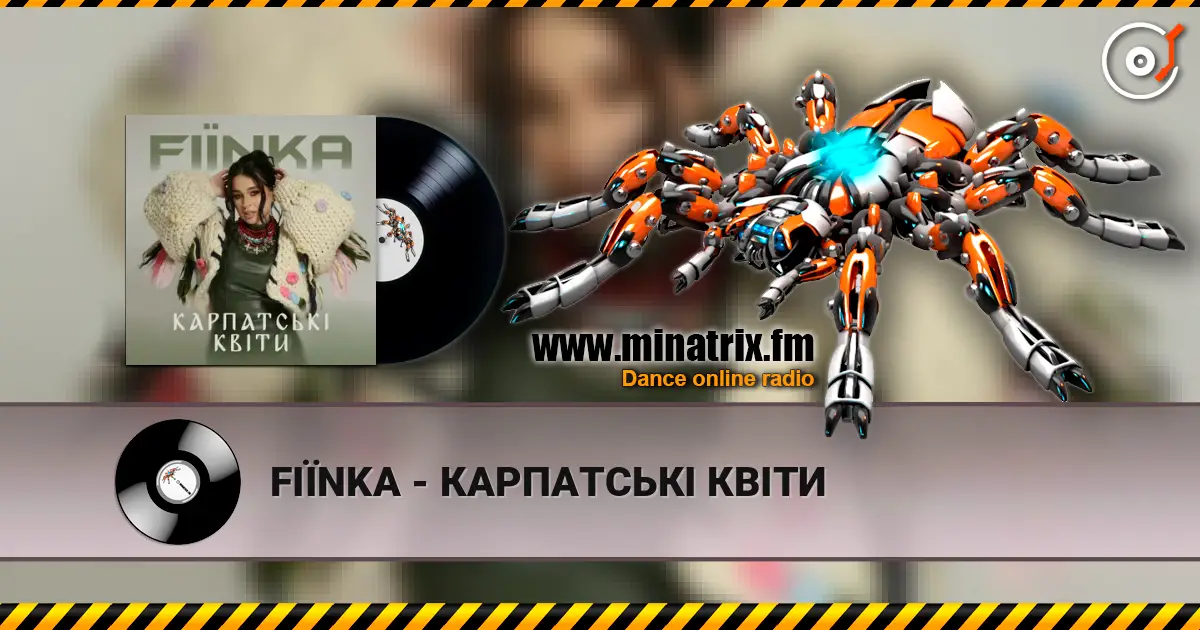FIЇNKA - КАРПАТСЬКІ КВІТИ escuchar online en alta calidad | Minatrix.FM