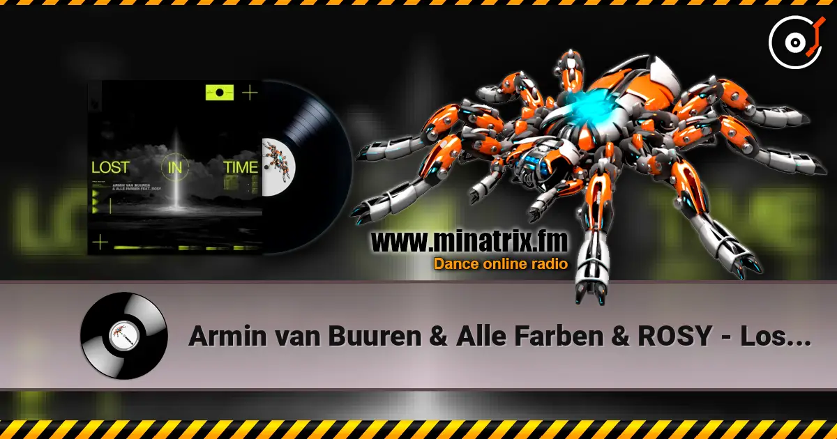 Armin van Buuren & Alle Farben & ROSY - Lost In Time escuchar online en alta calidad | Minatrix.FM