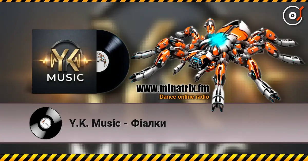 Y.K. Music - Фіалки escuchar online en alta calidad | Minatrix.FM