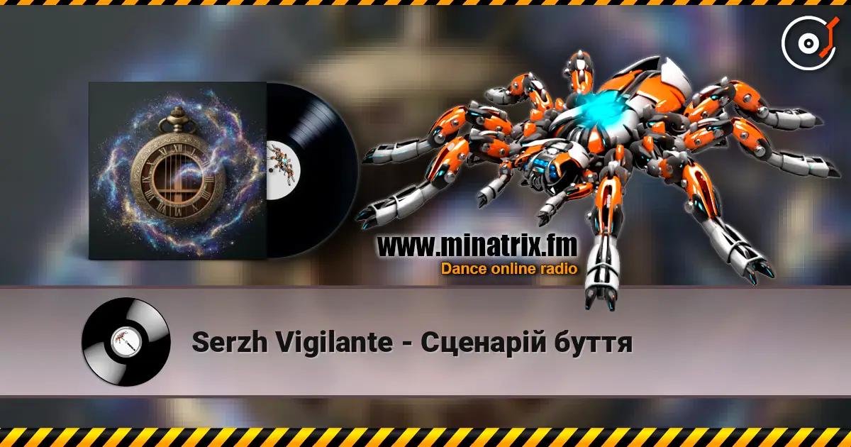 Serzh Vigilante - Сценарій буття escuchar online en alta calidad | Minatrix.FM