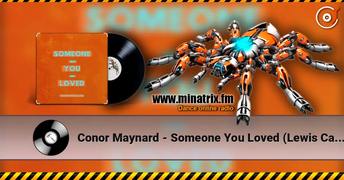 Conor Maynard - Someone You Loved (Lewis Capaldi cover) DJ Tronky Bachata Version escuchar online en alta calidad | Minatrix.FM