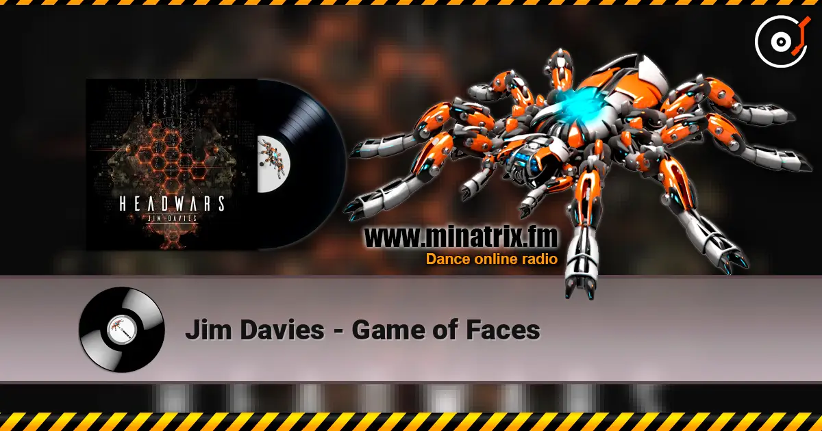Jim Davies - Game of Faces escuchar online en alta calidad | Minatrix.FM