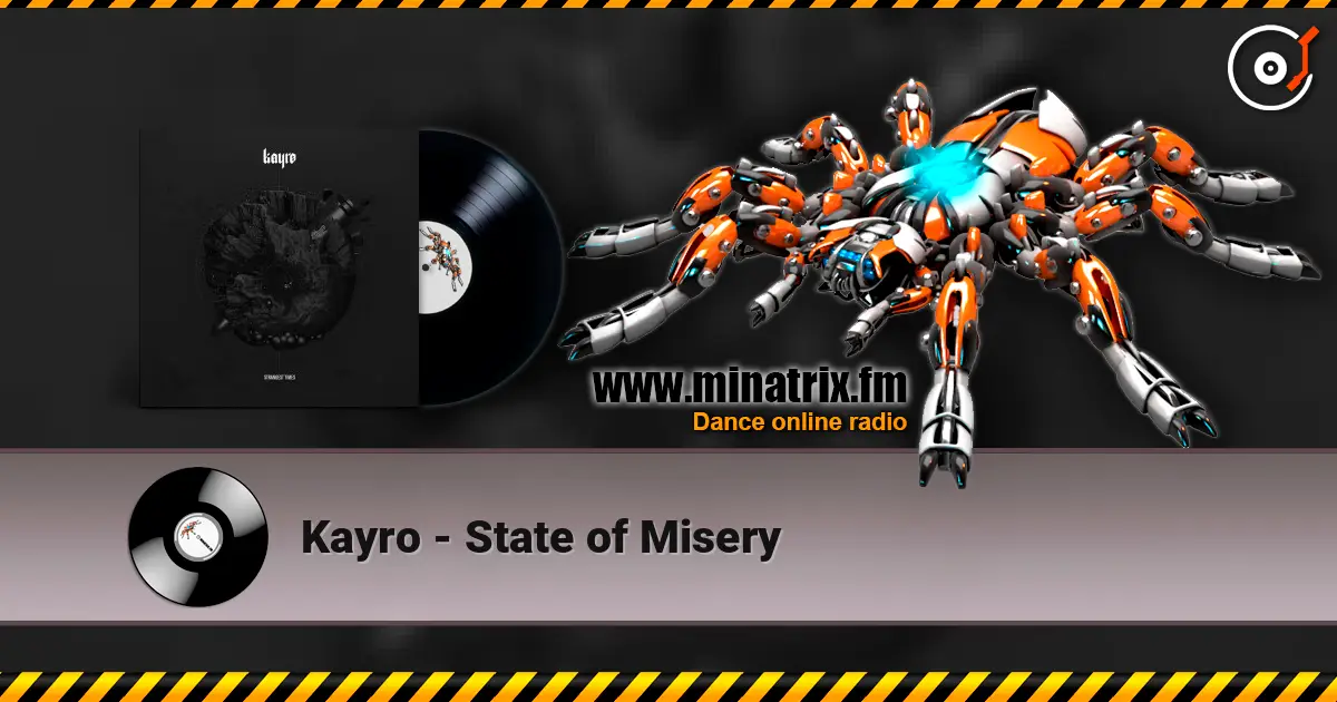 Kayro - State of Misery escuchar online en alta calidad | Minatrix.FM