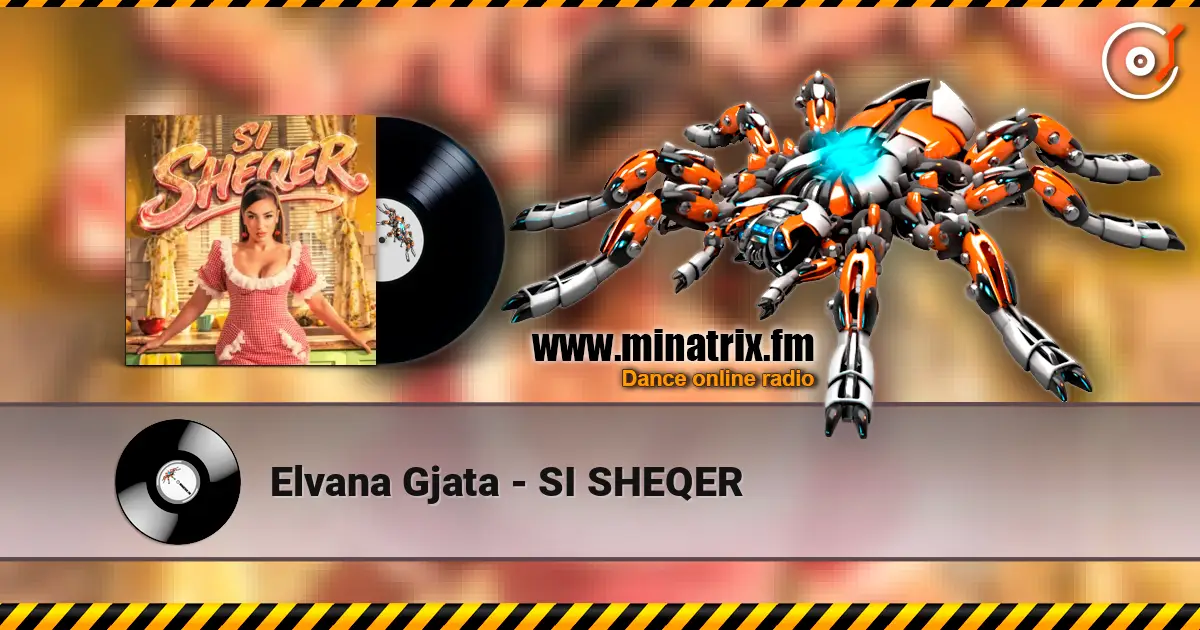 Elvana Gjata - SI SHEQER escuchar online en alta calidad | Minatrix.FM