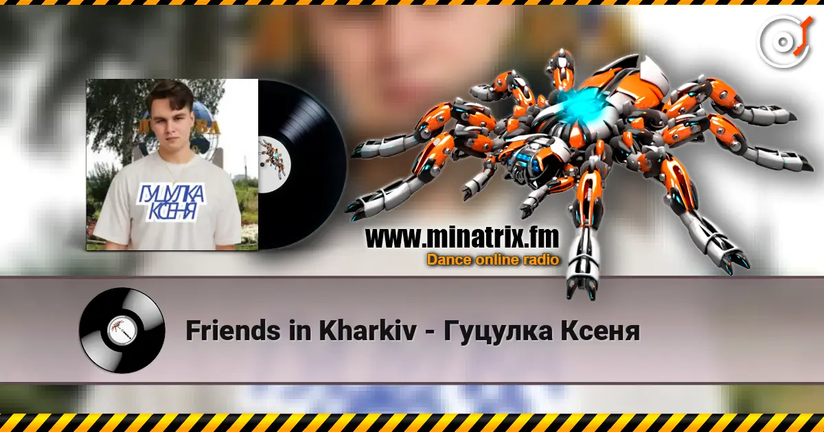 Friends in Kharkiv - Гуцулка Ксеня escuchar online en alta calidad | Minatrix.FM