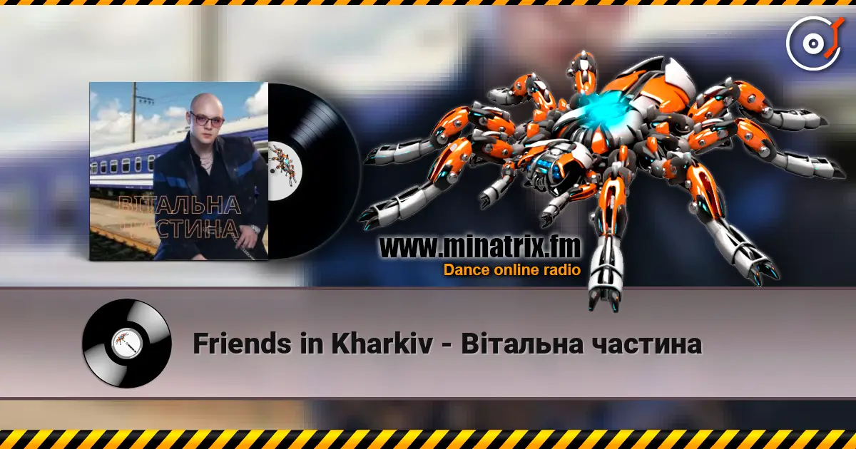 Friends in Kharkiv - Вітальна частина escuchar online en alta calidad | Minatrix.FM