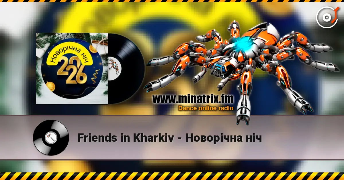 Friends in Kharkiv - Новорічна ніч escuchar online en alta calidad | Minatrix.FM