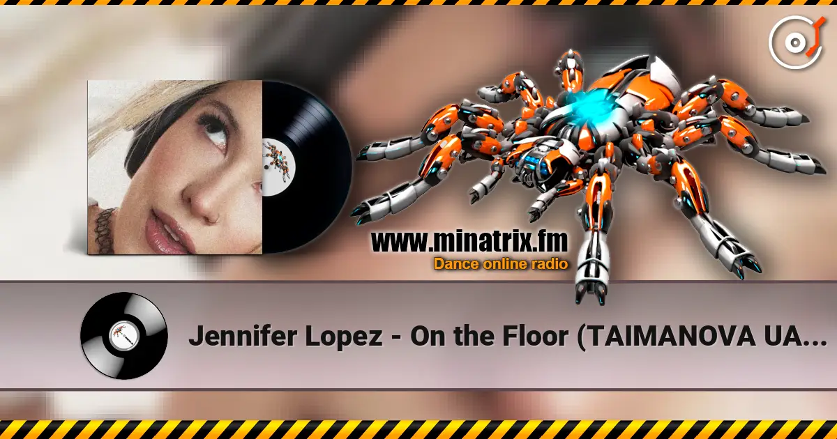 Jennifer Lopez - On the Floor (TAIMANOVA UA cover) escuchar online en alta calidad | Minatrix.FM