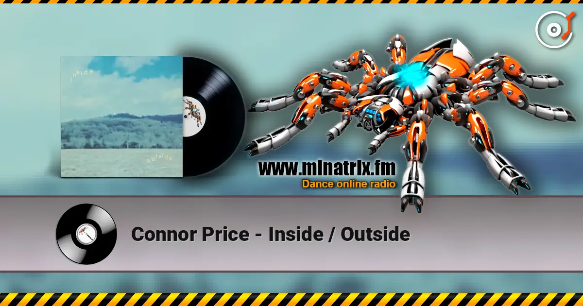 Connor Price - Inside / Outside escuchar online en alta calidad | Minatrix.FM