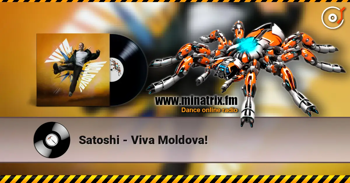 Satoshi - Viva Moldova! escuchar online en alta calidad | Minatrix.FM