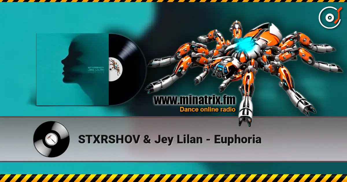 STXRSHOV & Jey Lilan - Euphoria escuchar online en alta calidad | Minatrix.FM