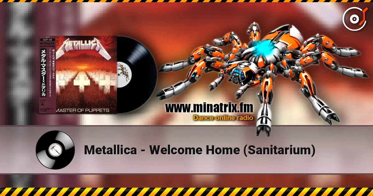 Metallica - Welcome Home (Sanitarium) escuchar online en alta calidad | Minatrix.FM