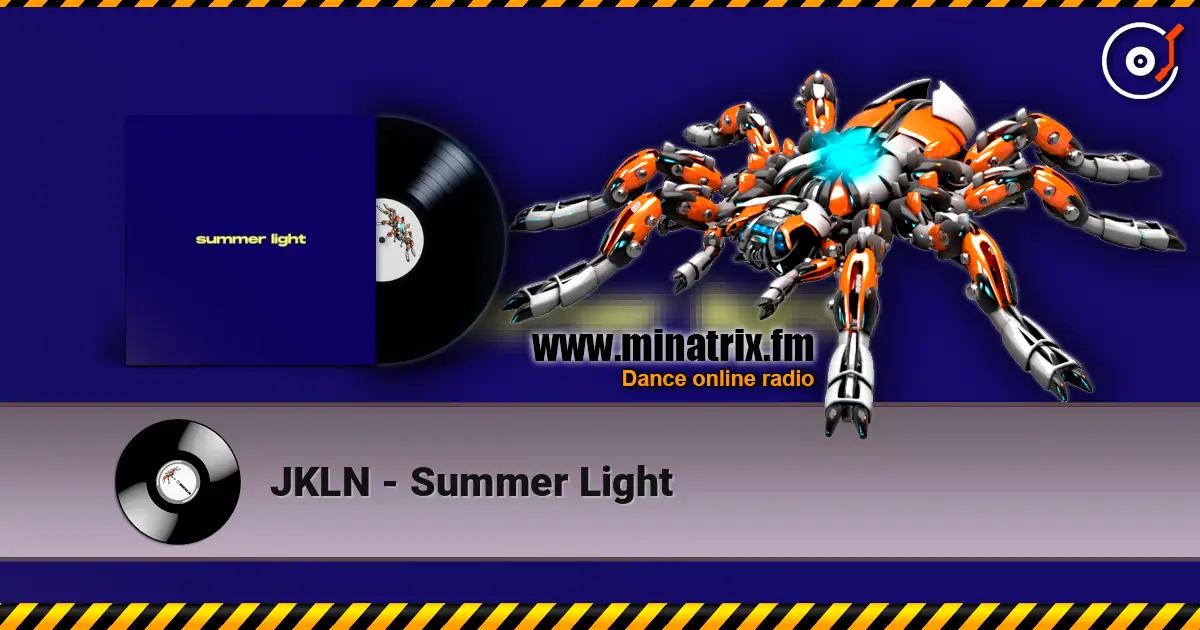 JKLN - Summer Light escuchar online en alta calidad | Minatrix.FM