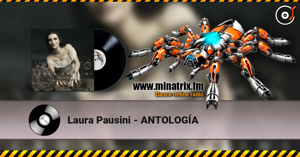 Laura Pausini - ANTOLOGÍA escuchar online en alta calidad | Minatrix.FM