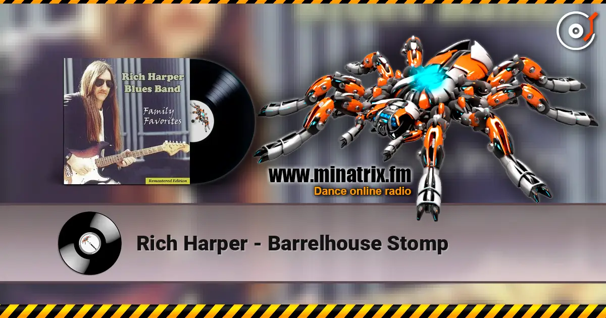Rich Harper - Barrelhouse Stomp escuchar online en alta calidad | Minatrix.FM
