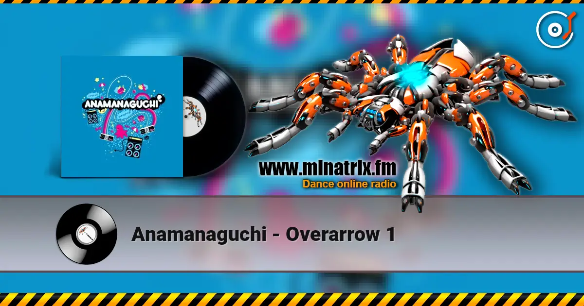 Anamanaguchi - Overarrow 1 escuchar online en alta calidad | Minatrix.FM
