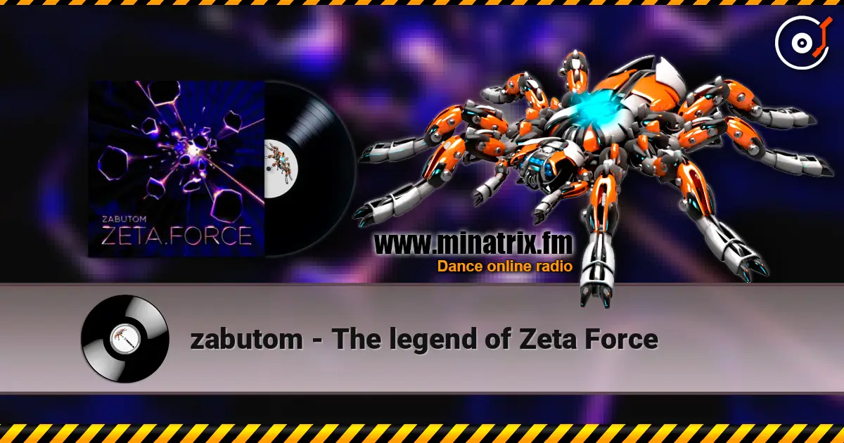 zabutom - The legend of Zeta Force escuchar online en alta calidad | Minatrix.FM