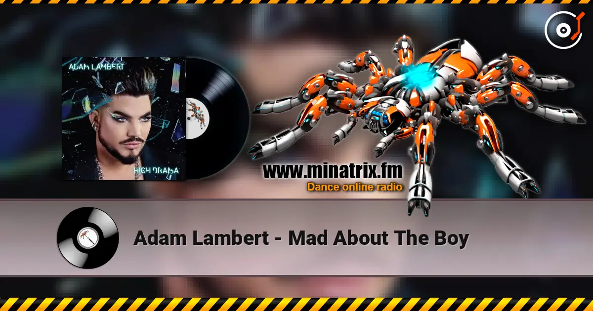 Adam Lambert - Mad About The Boy escuchar online en alta calidad | Minatrix.FM
