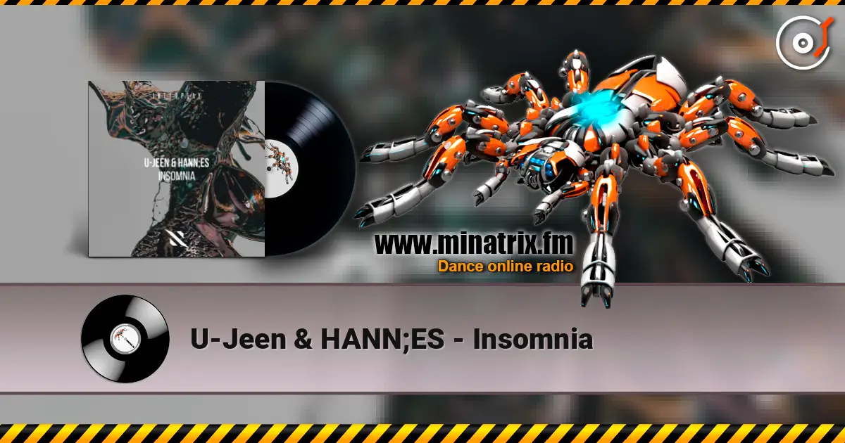 U-Jeen & HANN;ES - Insomnia escuchar online en alta calidad | Minatrix.FM
