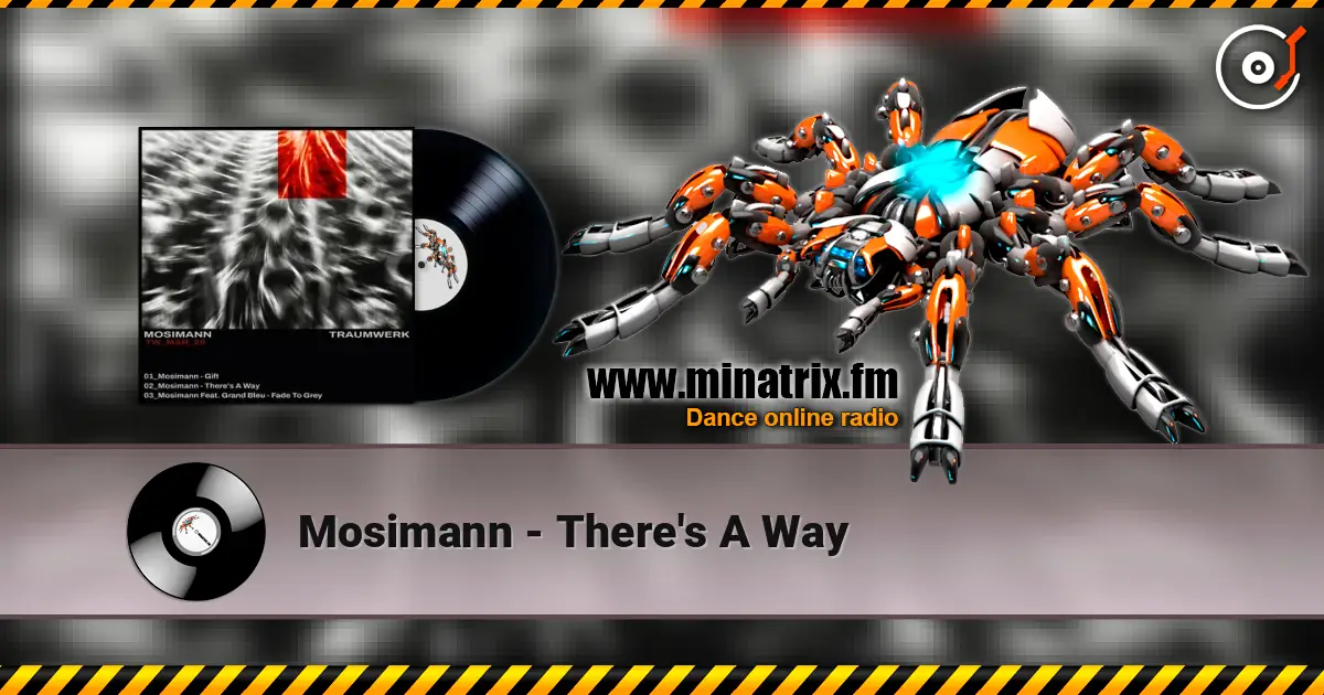 Mosimann - There's A Way escuchar online en alta calidad | Minatrix.FM