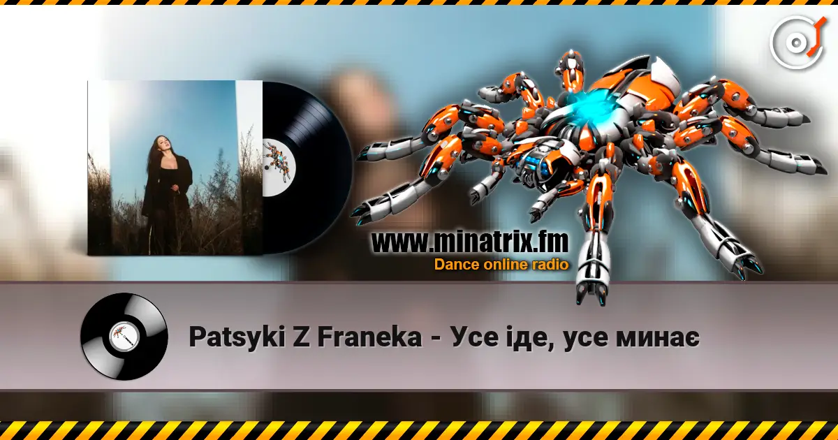 Patsyki Z Franeka - Усе іде, усе минає escuchar online en alta calidad | Minatrix.FM