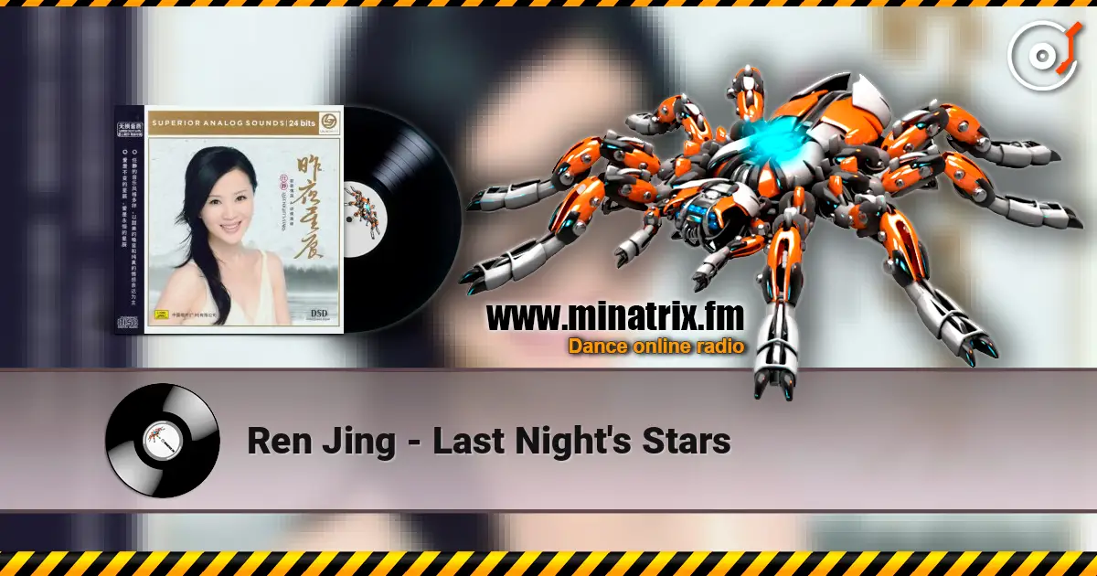 Ren Jing - Last Night's Stars escuchar online en alta calidad | Minatrix.FM