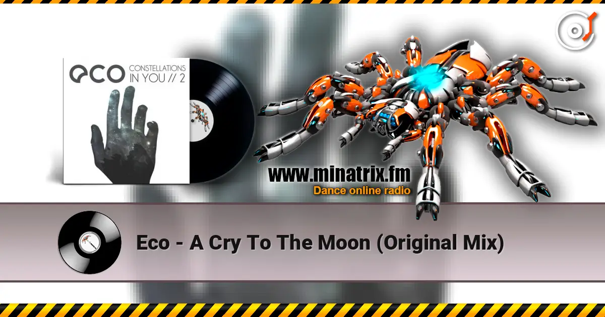 Eco - A Cry To The Moon (Original Mix) escuchar online en alta calidad | Minatrix.FM
