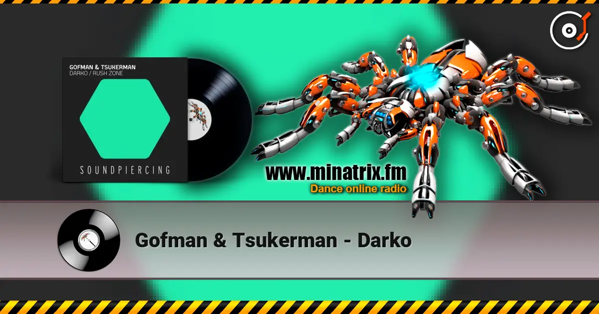 Gofman & Tsukerman - Darko escuchar online en alta calidad | Minatrix.FM
