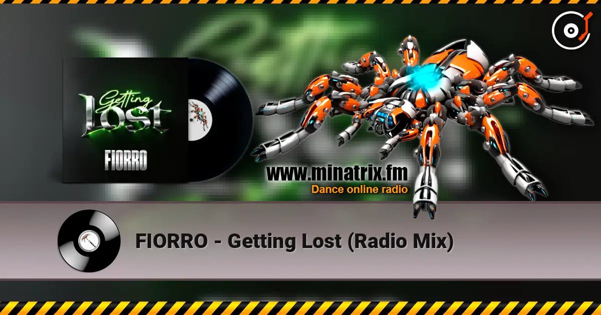 FIORRO - Getting Lost (Radio Mix) escuchar online en alta calidad | Minatrix.FM