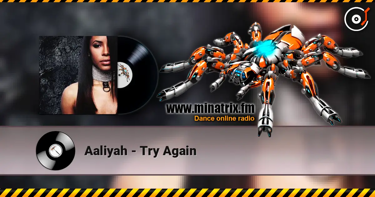 Aaliyah - Try Again escuchar online en alta calidad | Minatrix.FM