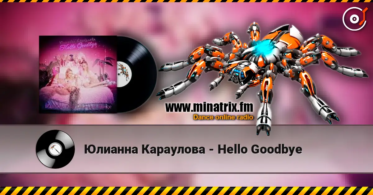 Юлианна Караулова - Hello Goodbye escuchar online en alta calidad | Minatrix.FM