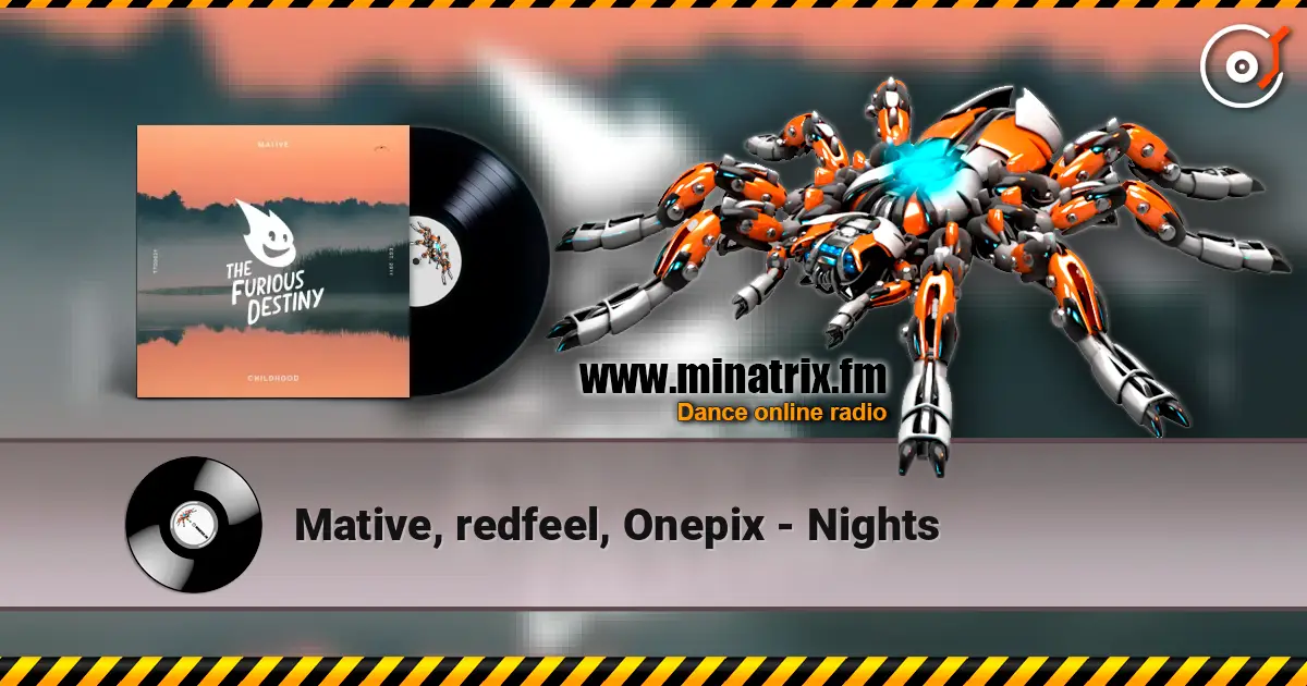 Mative, redfeel, Onepix - Nights escuchar online en alta calidad | Minatrix.FM